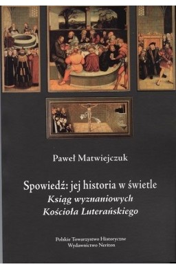 Spowiedź jej historia w świetle Ksiąg Wyznaniowych