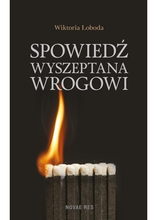 Spowiedź wyszeptana wrogowi