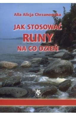 Jak stosować runy na co dzień