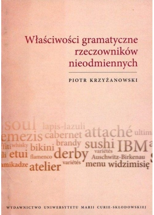 Właściwości gramatyczne rzeczowników nieodmiennych