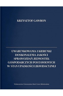 Uwarunkowania i kierunki doskonalenia jakości..