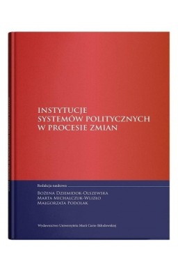 Instytucje systemów politycznych w procesie zmian