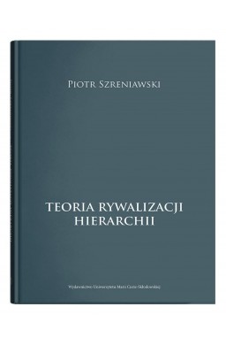 Teoria rywalizacji hierarchii