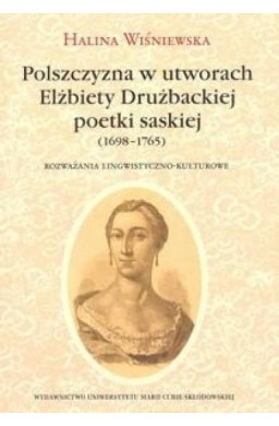 Polszczyzna w utworach Elżbiety Drużbackiej