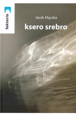 Ksero srebro