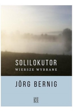 Solilokutor. Wiersze wybrane