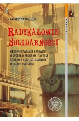 Radykałowie Solidarności