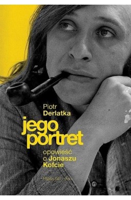 Jego portret. Opowieść o Jonaszu Kofcie