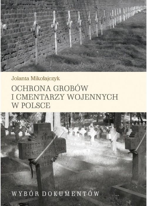 Ochrona grobów i cmentarzy wojennych w Polsce