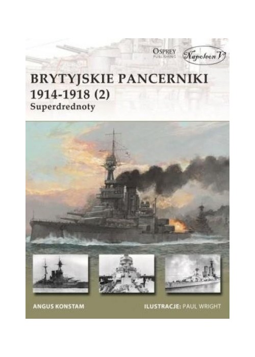 Brytyjskie pancerniki 1914-1918. Superdrednoty