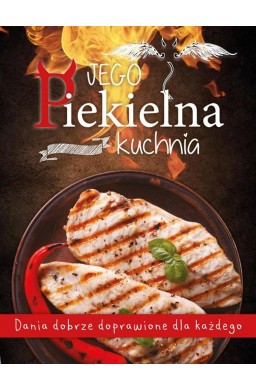 Jego Piekielna Kuchnia/Jej Anielska Kuchnia