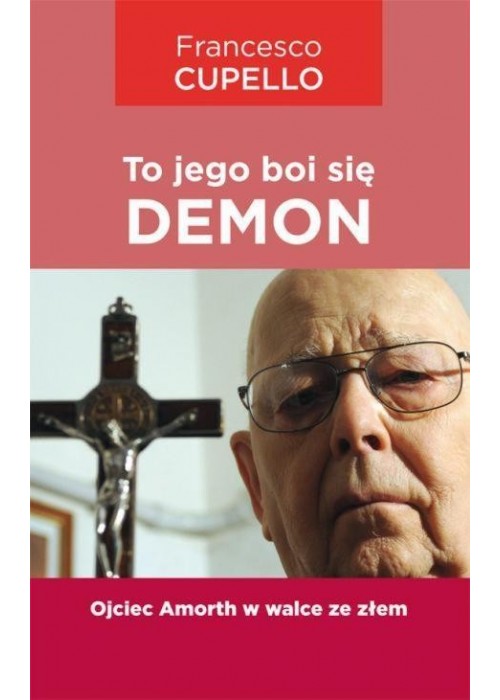 To jego boi się demon