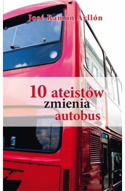 10 ateistów zmienia autobus