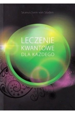 Leczenie kwantowe dla każdego