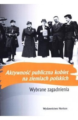 Aktywność publiczna kobiet na ziemiach polskich