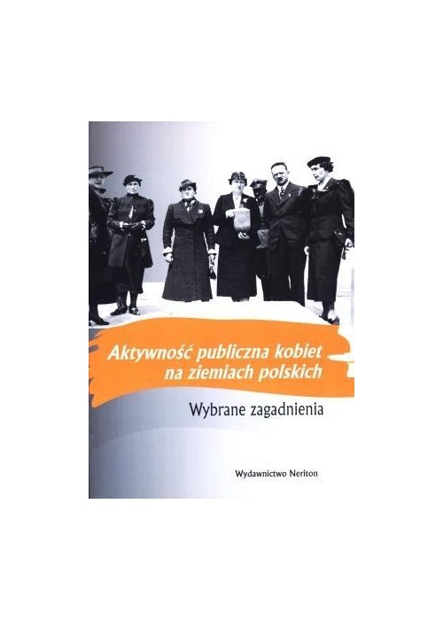 Aktywność publiczna kobiet na ziemiach polskich