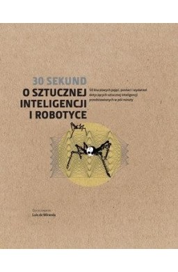 30 sekund O sztucznej inteligencji i robotyce