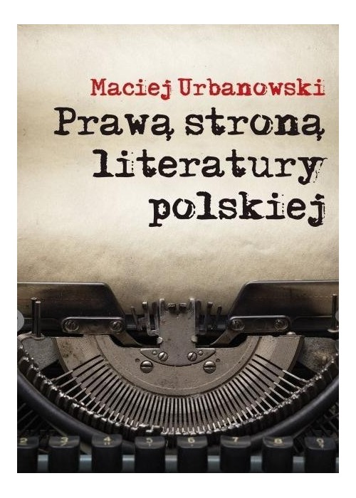 Prawą stroną literatury polskiej