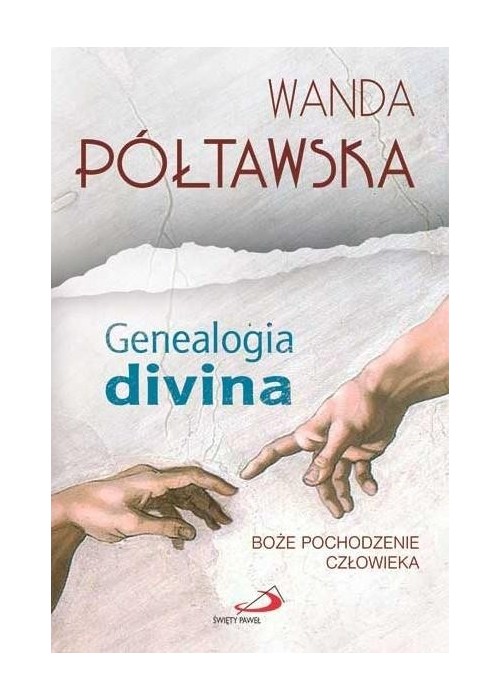 Genealogia divina. Boże pochodzenie człowieka