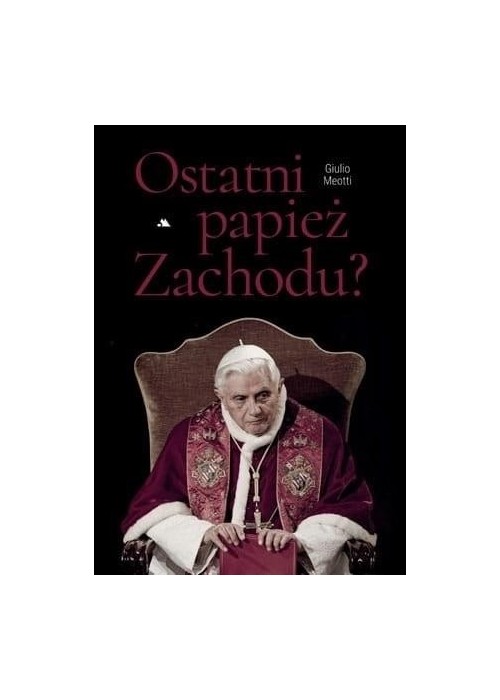 Ostatni papież Zachodu