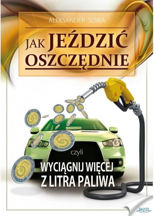 Jak jeździć oszczędnie