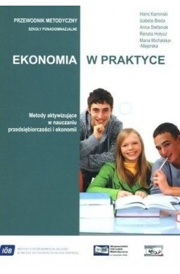 Ekonomia w praktyce. Metody aktywizujące...+ CD