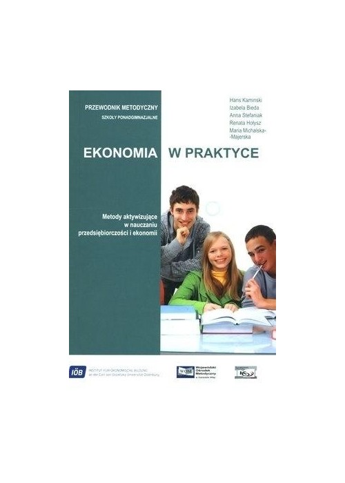 Ekonomia w praktyce. Metody aktywizujące...+ CD