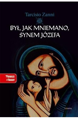 Był, jak mniemano, synem Józefa