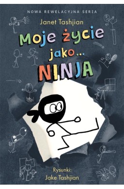 Moje życie jako... Ninja