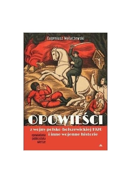 Opowieści z wojny polsko-bolszewickiej 1920