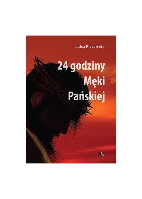 24 godziny Męki Pańskiej