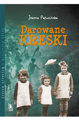 Darowane kreski