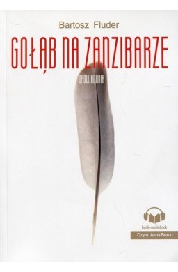 Gołąb na Zanzibarze + audiobook