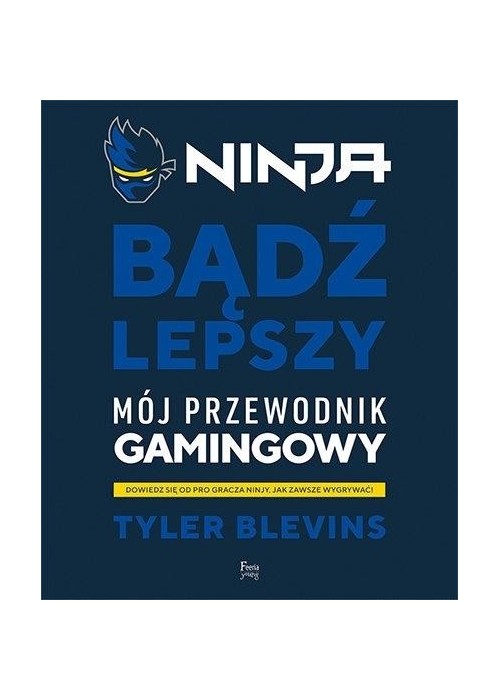 Ninja. Bądź lepszy