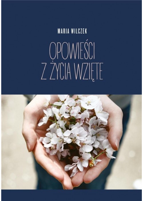 Opowieści z życia wzięte