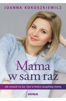 Mama w sam raz