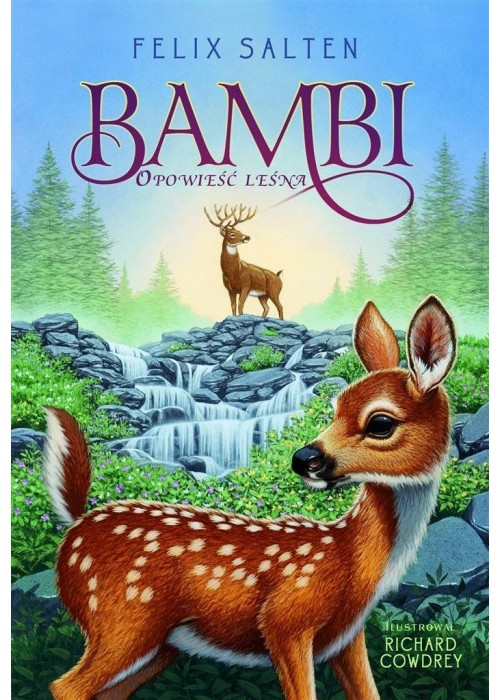 Bambi. Opowieść leśna