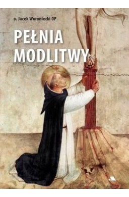 Pełnia modlitwy