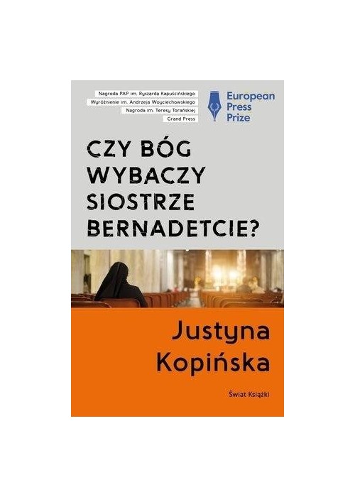 Czy Bóg wybaczy siostrze Bernadetcie?