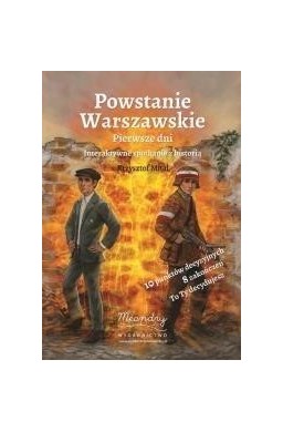 Powstanie Warszawskie. Pierwsze dni