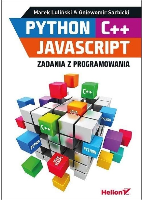 Python C++ JavaScript Zadania z programowania