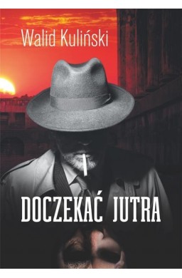 Doczekać jutra