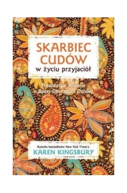 Skarbiec cudów w życiu przyjaciół