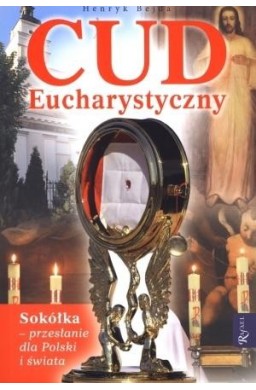 Cud Eucharystyczny. Sokółka