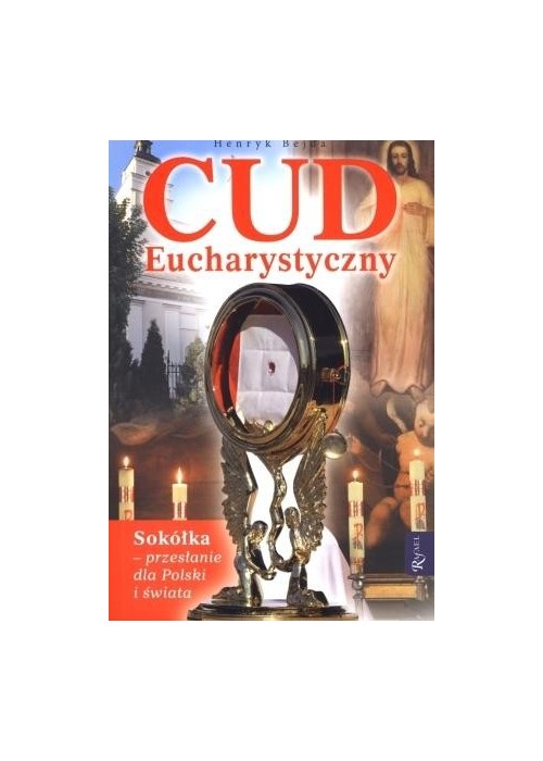 Cud Eucharystyczny. Sokółka