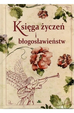 Księga życzeń i błogosławieństw