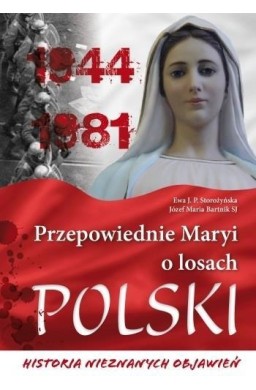 Przepowiednie Maryi o losach Polski