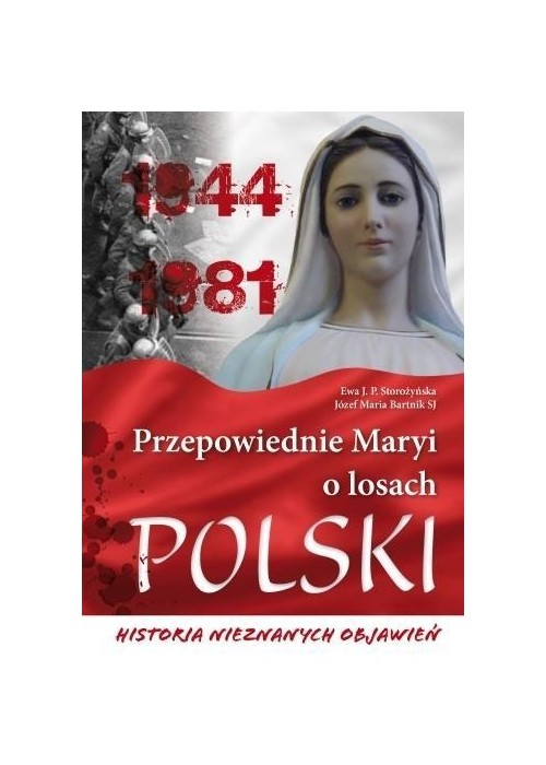 Przepowiednie Maryi o losach Polski