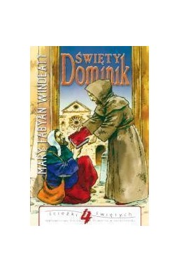 Ścieżki świętych - Święty Dominik