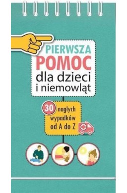 Pierwsza pomoc dla dzieci i niemowląt